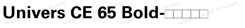 Univers CE 65 Bold字体转换